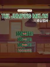 The Jumping Melon Rush