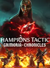 Champions Tactics: Grimoria Chronicles