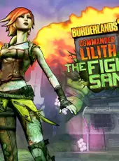 Borderlands 2: Commander Lilith and the Fight for Sanctuary