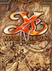 Ys IV: Mask of the Sun - A New Theory