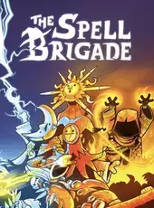 The Spell Brigade