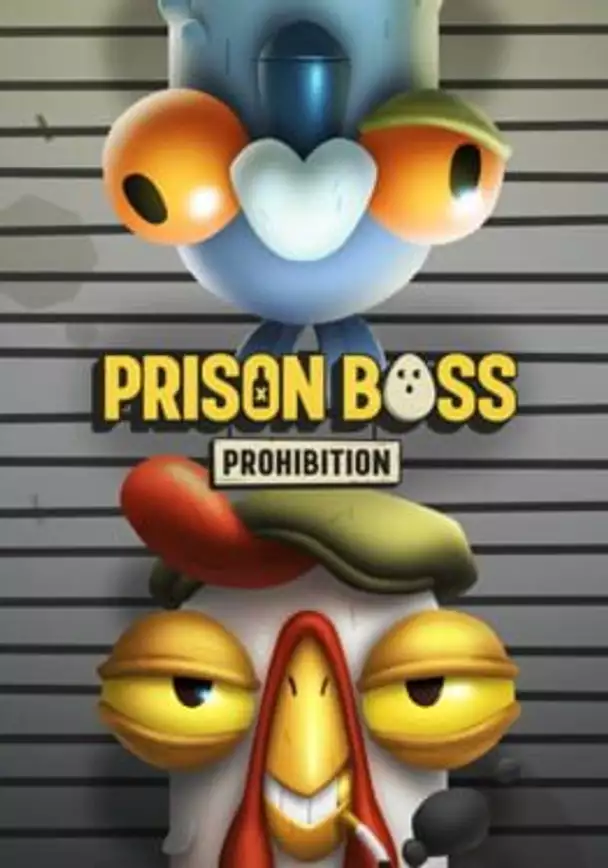 Prison Boss: Prohibition