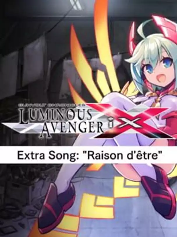 Gunvolt Chronicles: Luminous Avenger iX - Extra Song: "Raison d'être"