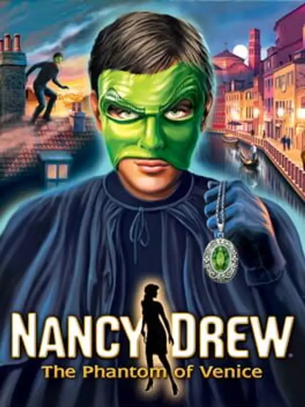 Nancy Drew: The Phantom of Venice