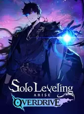 Solo Leveling: Arise Overdrive