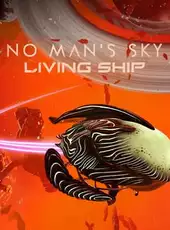 No Man's Sky: Living Ship