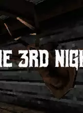 The 3rd Night