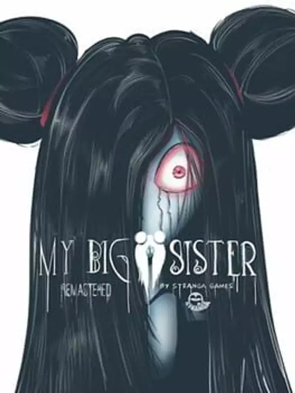 My Big Sister: Remastered