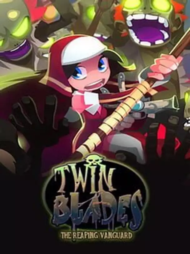 Twin Blades: The Reaping Vanguard
