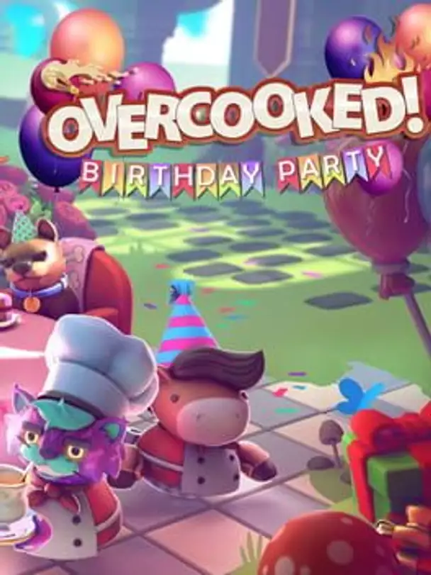 Overcooked! All You Can Eat: The Overcooked Birthday Party