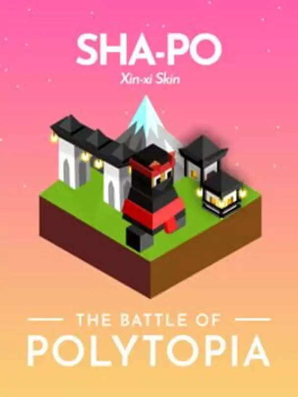 The Battle of Polytopia: Sha-po