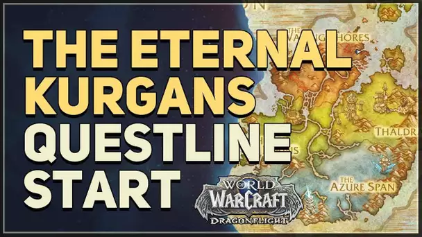 The Eternal Kurgans WoW Questline Start
