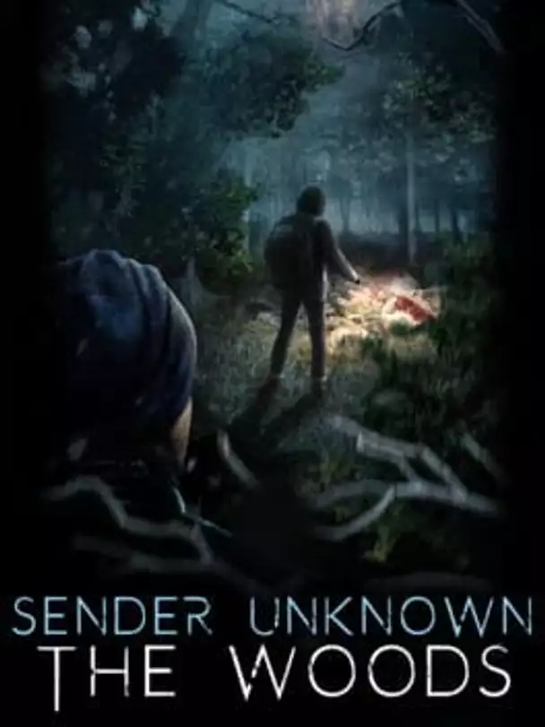 Sender Unknown: The Woods