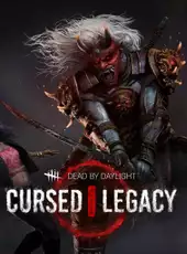 Dead by Daylight: Cursed Legacy Chapter