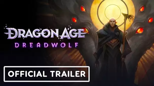 Dragon Age: Dreadwolf - Official "Who is The Dread Wolf?" Trailer