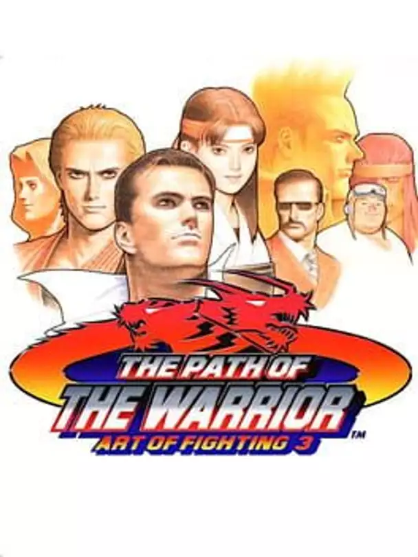 Art of Fighting 3: The Path of The Warrior