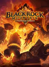 Hearthstone: Blackrock Mountain