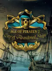 Sea Dogs: City of Abandoned Ships