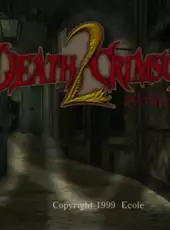 Death Crimson 2: Meranito no Saidan