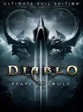 Diablo III: Reaper of Souls - Ultimate Evil Edition