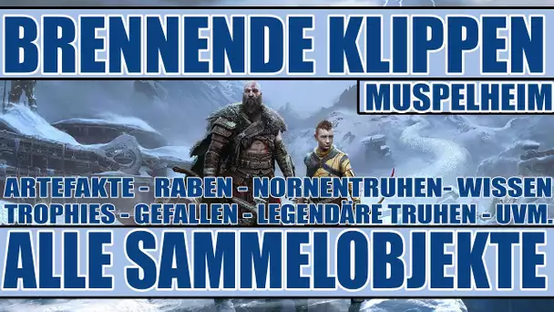 God of War Ragnarök - 100% Guide Muspelheim - Brennende Klippen - Alle Sammelobjekte