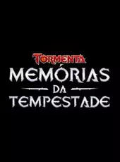 Tormenta: Memórias da Tempestade