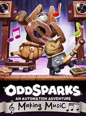 Oddsparks: An Automation Adventure - Making Music
