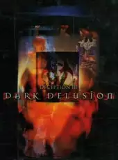 Deception III: Dark Delusion