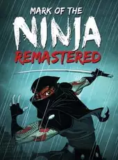 Mark of the Ninja Remastered