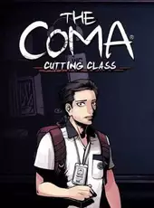 The Coma: Cutting Class