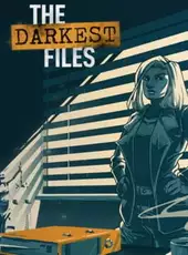 The Darkest Files