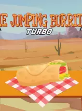 The Jumping Burrito: Turbo