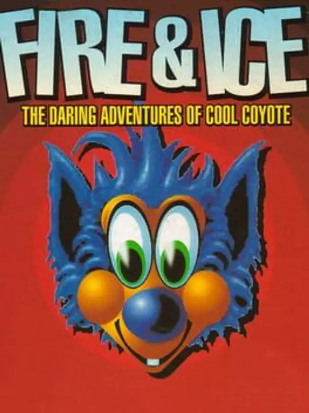 Fire & Ice: The Daring Adventures of Cool Coyote