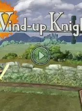 Wind-Up Knight