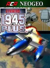 ACA Neo Geo: Strikers 1945 Plus