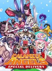 Calamity Angels: Special Delivery