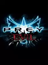 Prey Evil