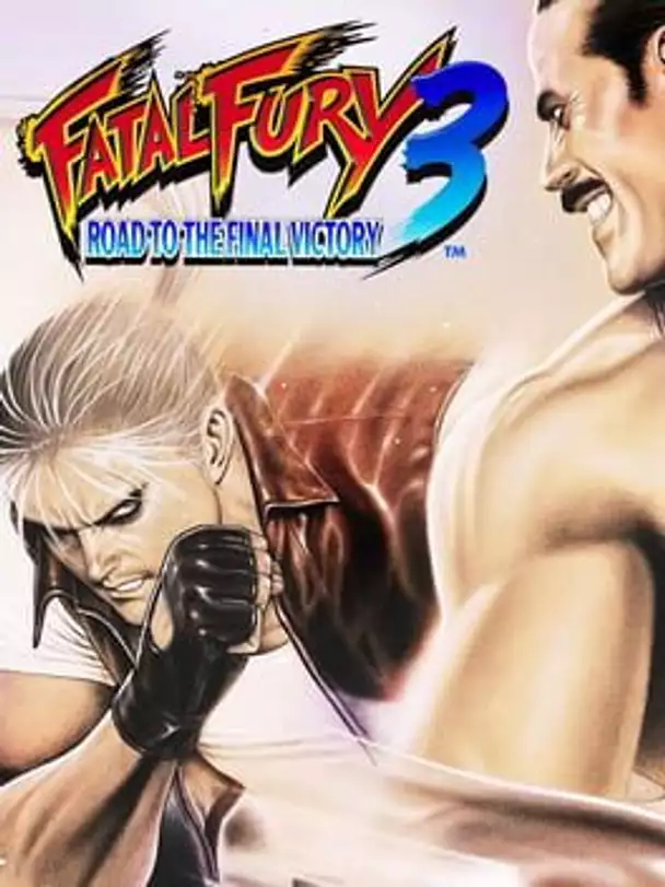 Fatal Fury 3: Road to the Final Victory