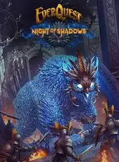 EverQuest: Night of Shadows