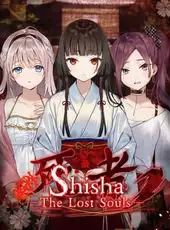 Shisha: The Lost Souls