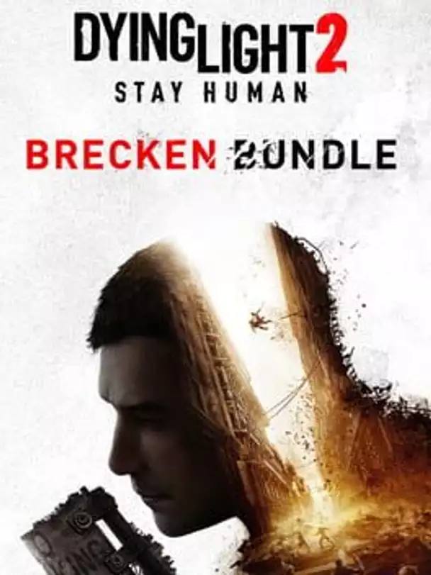 Dying Light 2: Stay Human - Brecken Bundle