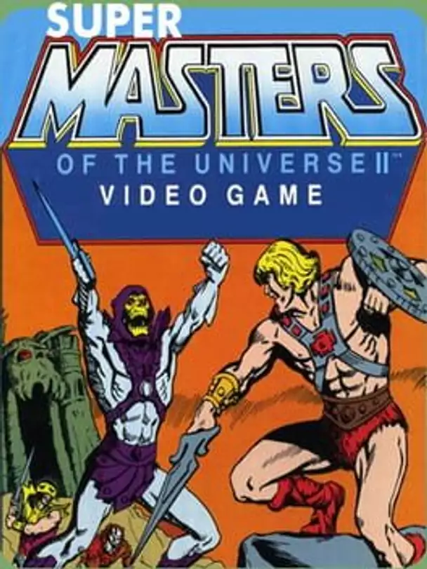 Masters of the Universe II: Super Masters!