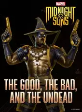 Marvel's Midnight Suns: The Good, The Bad, and The Undead