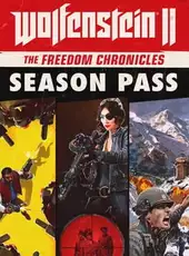 Wolfenstein II: The Freedom Chronicles - Season Pass