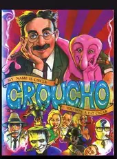 My Name is Uncle Groucho You Win a Fat Cigar