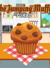 The Jumping Muffin: Turbo