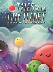 Tales of the Tiny Planet