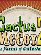 Cactus McCoy 2: The Ruins of Calavera