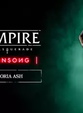 Vampire: The Masquerade - Swansong Victoria Ash