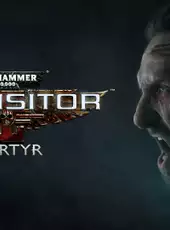 Warhammer 40,000: Inquisitor - Martyr